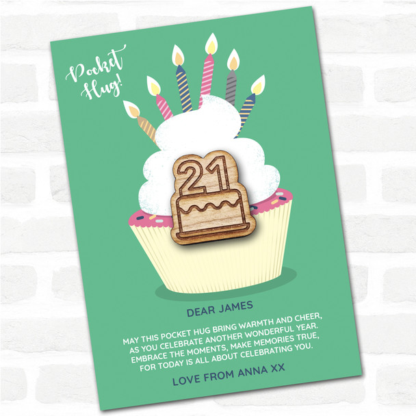 Cake 21 Cupcake Happy Birthday Personalised Gift Pocket Hug