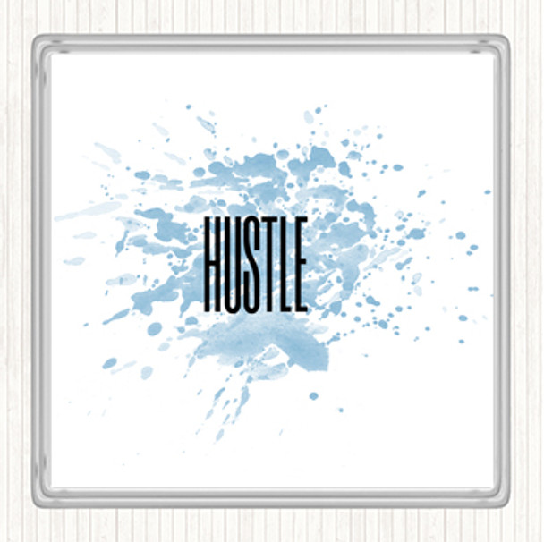 Blue White Hustle Inspirational Quote Coaster