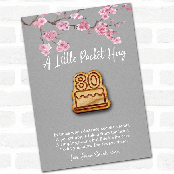 Birthday Cake 80 Candles Grey Pink Blossom Personalised Gift Pocket Hug