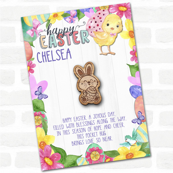 Cute Bunny Holding An Egg Happy Easter Chick Personalised Gift Pocket Hug