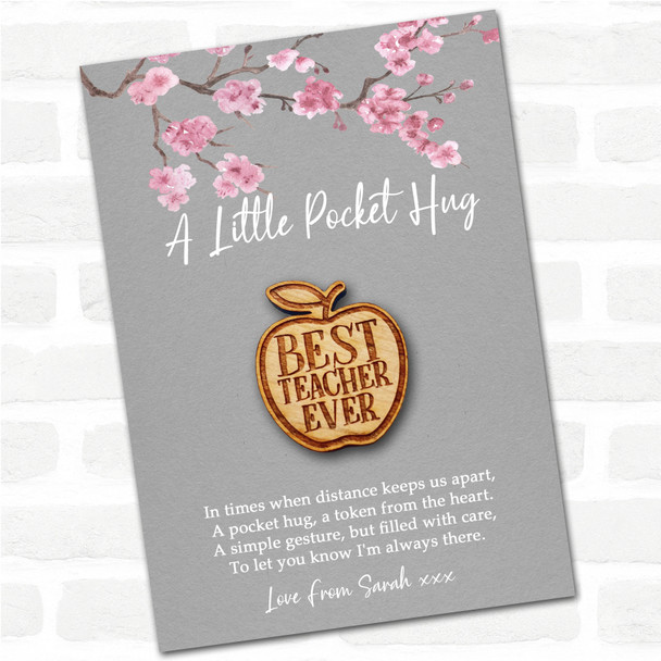 Apple Best Teacher Ever Grey Pink Blossom Personalised Gift Pocket Hug