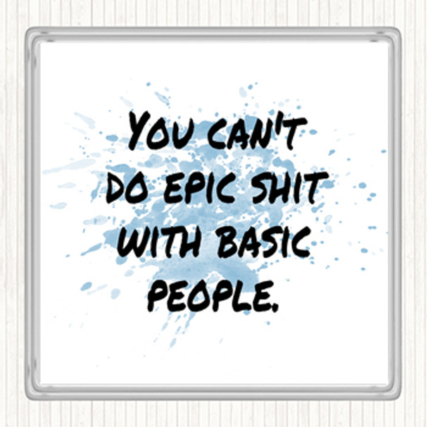 Blue White Basic People Inspirational Quote Coaster