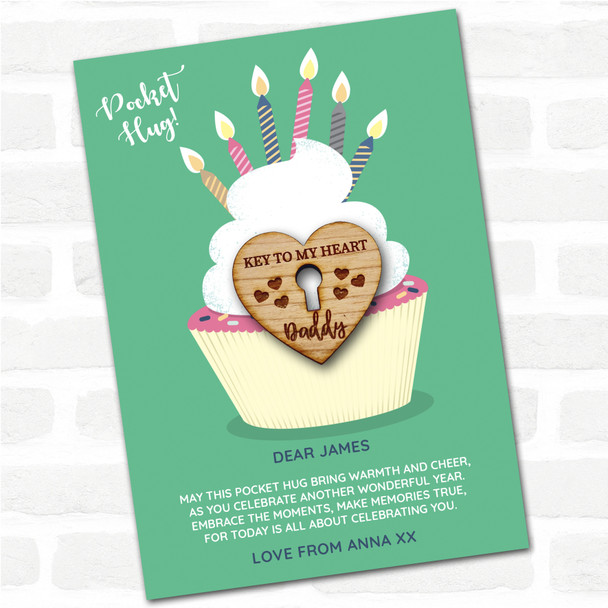 Keyhole & Hearts Daddy Cupcake Happy Birthday Personalised Gift Pocket Hug