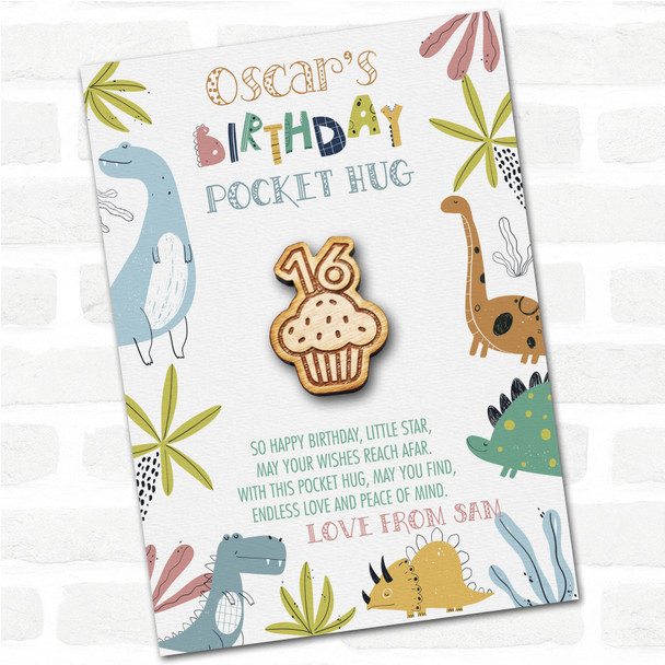 Cupcake 16 Kid's Boys Birthday Dinosaur Personalised Gift Pocket Hug