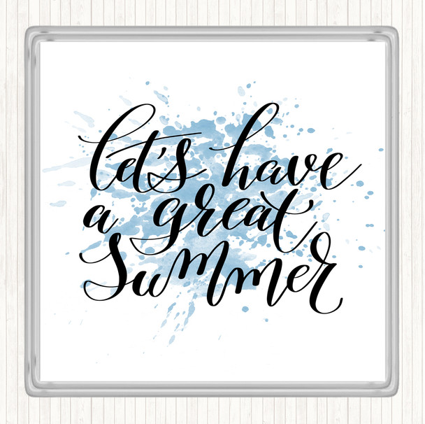 Blue White Lets Have A Great Summer Inspirational Quote Coaster