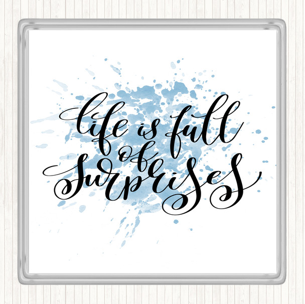 Blue White Life Full Surprises Inspirational Quote Coaster