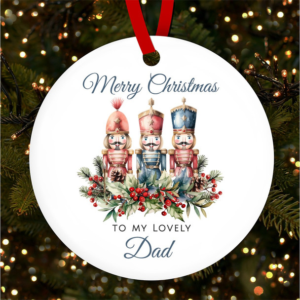 Lovely Dad Winter Nutcrackers Personalised Christmas Tree Ornament Decoration