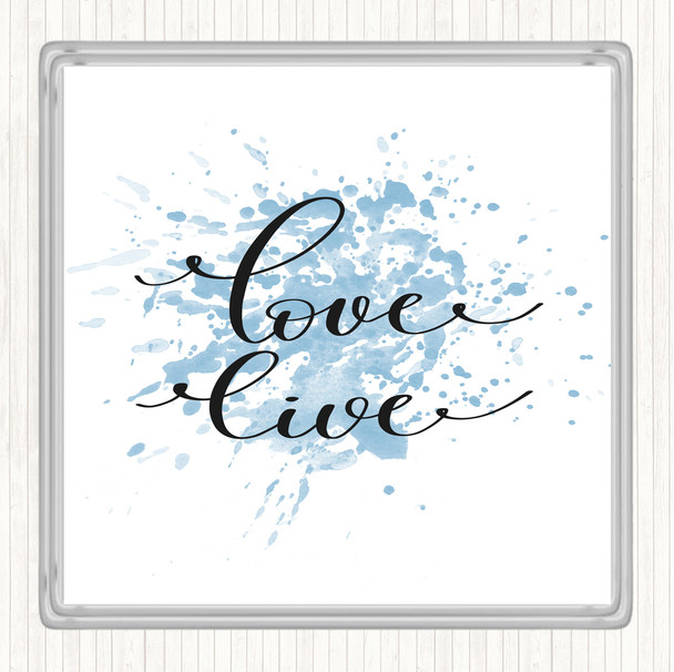 Blue White Love Live Inspirational Quote Coaster