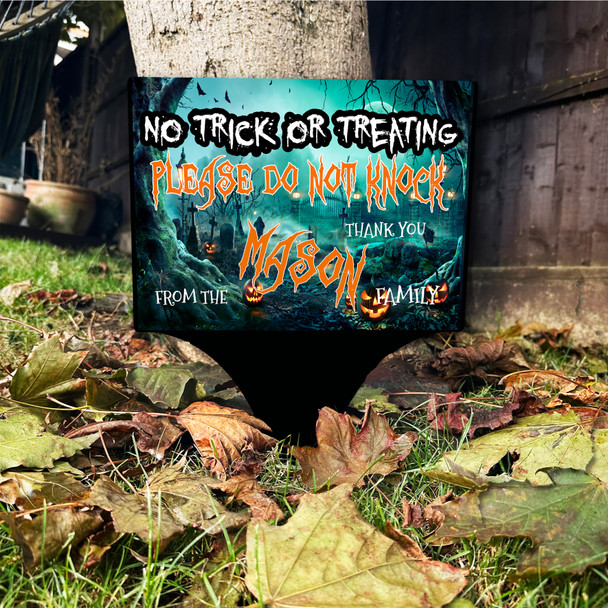 No Trick & Treaters Do Not Knock Grave Personalised Garden Stake Halloween Sign