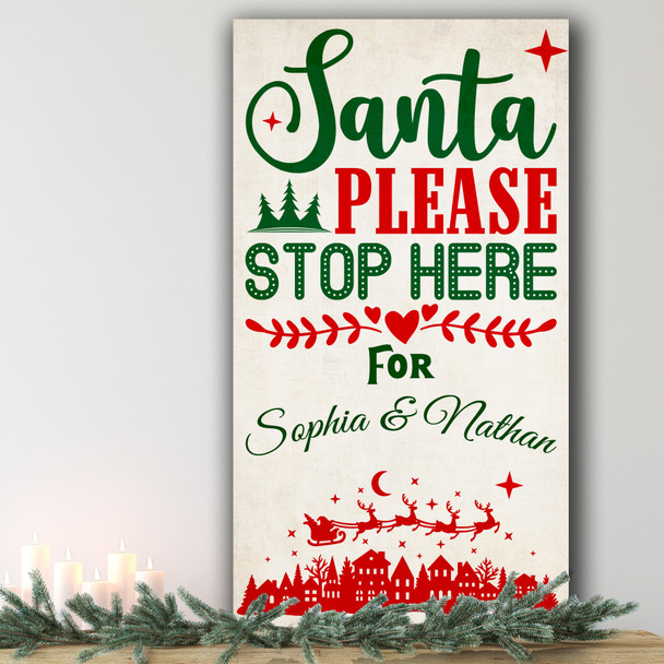 Stop Here Santa Sleigh Personalised Decoration Christmas Indoor Outdoor Sign