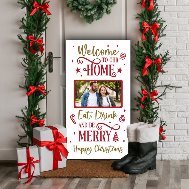 Eat Drink & Be Photo Personalised Tall Decoration Christmas Indoor Outdoor Sign