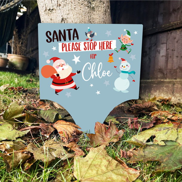 Santa Stop Here Claus Personalised Decoration Christmas Outdoor Garden Sign