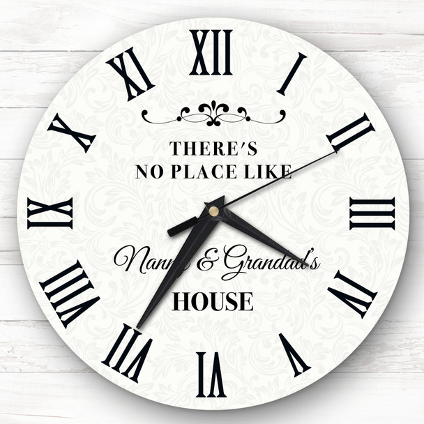 There's No Place Like Nanny & Granddad's House Gift Personalised Clock