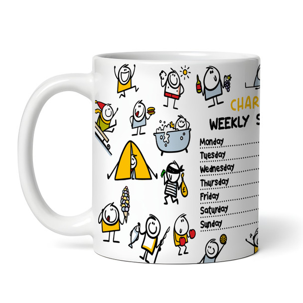 Retired Weekly Schedule Funny Retirement Gift Tea Coffee Cup Personalised Mug
