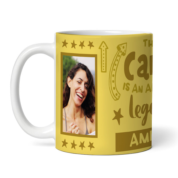 Gift For Carer Legend Photo Yellow Tea Coffee Cup Personalised Mug