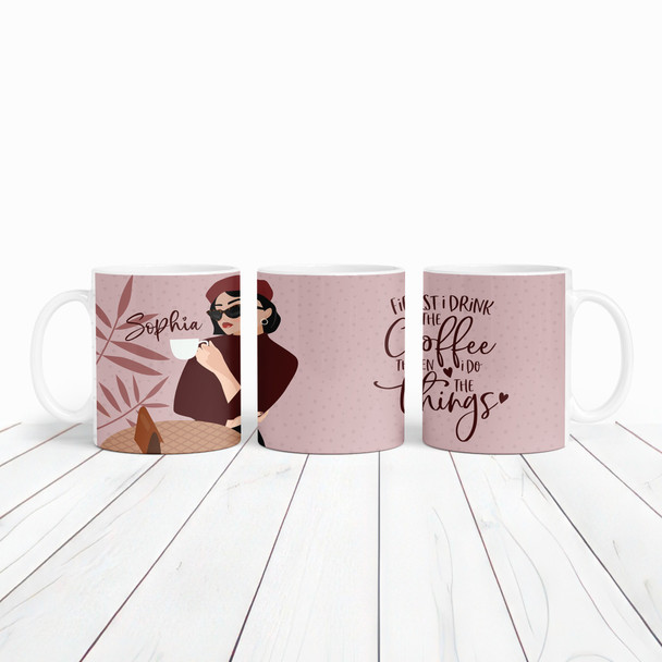 Pink First I Drink The Coffee Women Sunglasses Tea Coffee Cup Personalised Mug