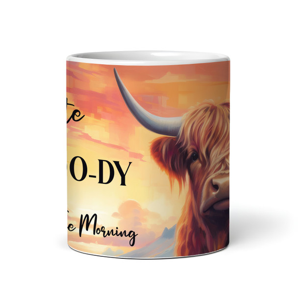 Cute Funny Moody In The Morning Highland Cow Tea Coffee Gift Personalised Mug