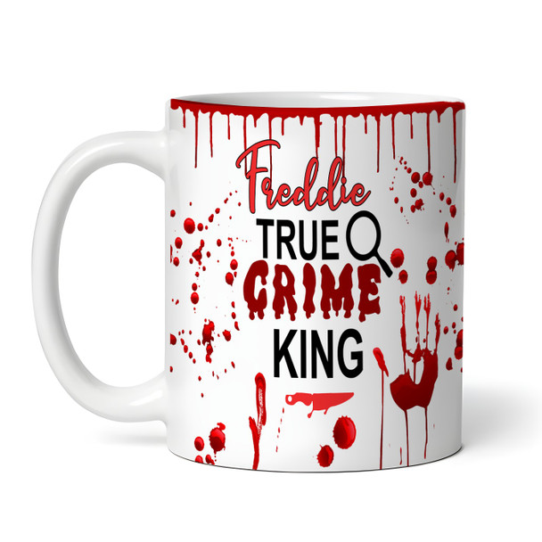 Funny Scary Blood True Crime Documentary King Tea Coffee Cup Personalised Mug