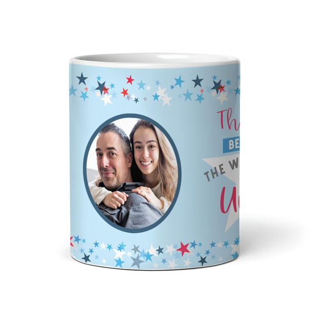 Worlds Best Uncle Gift For Uncle Star Photo Tea Coffee Cup Personalised Mug