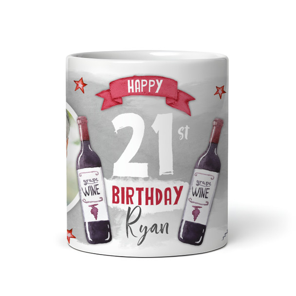 21st Birthday Gift Red Wine Photo Tea Coffee Cup Personalised Mug