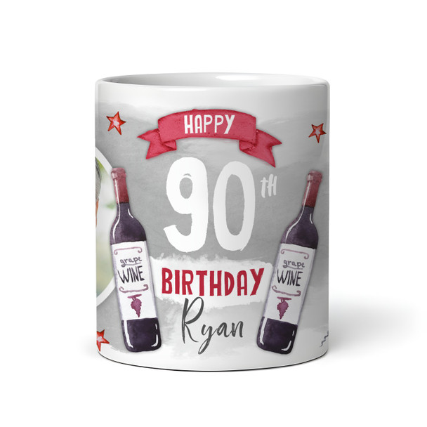 90th Birthday Gift Red Wine Photo Tea Coffee Cup Personalised Mug