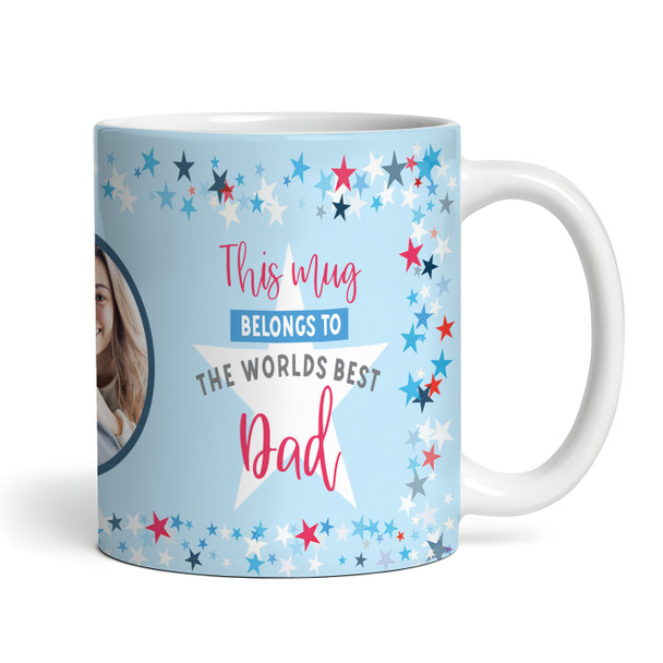 Worlds Best Dad Gift For Dad Star Photo Tea Coffee Cup Personalised Mug