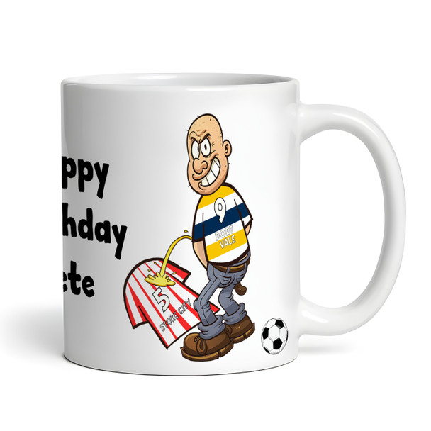 Vale Weeing On Stoke Funny Football Gift Team Rivalry Piss On Personalised Mug