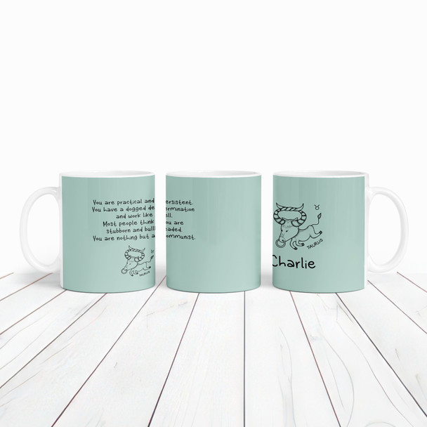 Taurus Funny Zodiac Sign Description Birthday Gift Green Personalised Mug