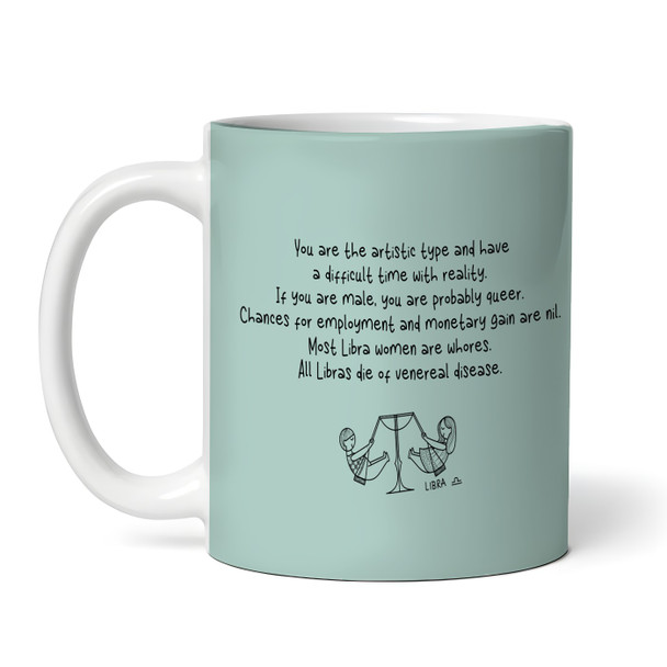 Libra Funny Zodiac Sign Description Birthday Gift Green Personalised Mug