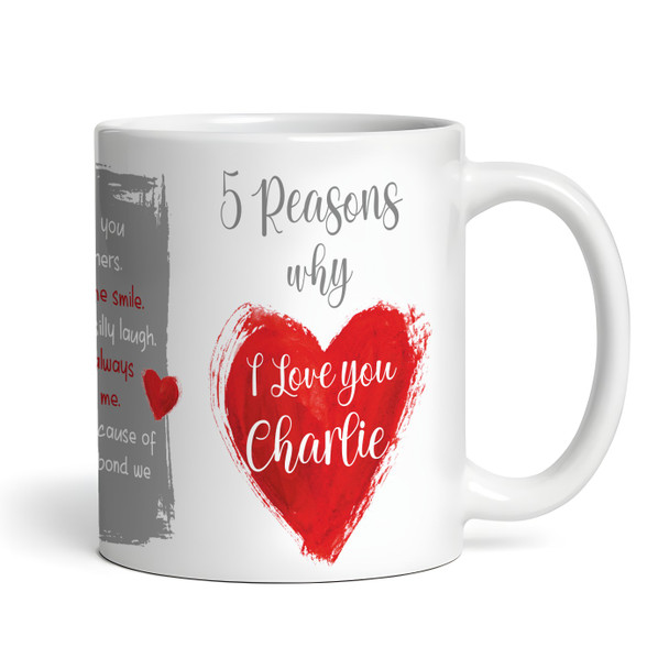 Romantic Gift 5 Reasons Why I Love You Photo Valentine's Day Personalised Mug