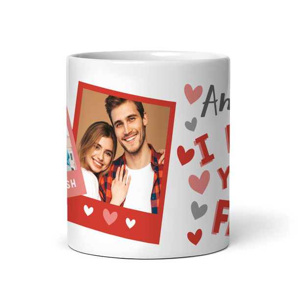 Romantic Gift I Love Your Face Hearts Photo Valentine's Day Personalised Mug