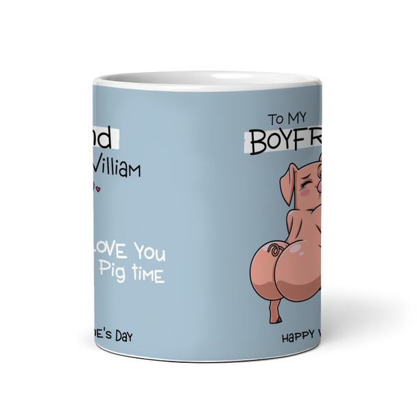 Funny Boyfriend Gift Love You Pig Time Valentine's Day Gift Personalised Mug