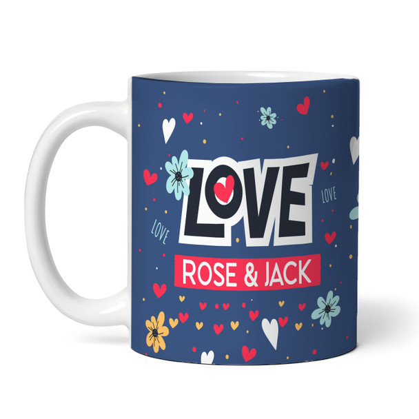 Love You Flowers Photo Romantic Gift Valentine's Day Gift Personalised Mug