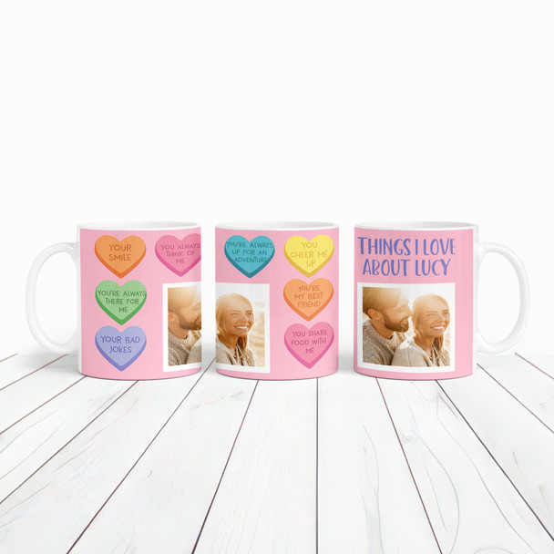 Sweet Heart Things I Love About You Photo Romantic Gift Personalised Mug