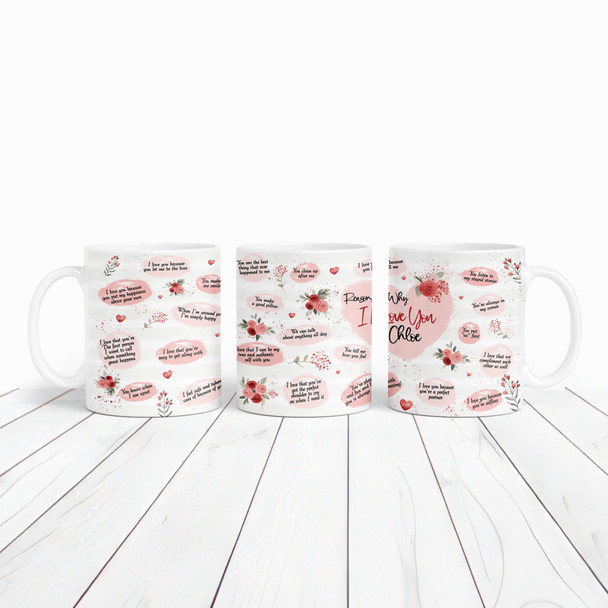 Romantic Gift For Her Floral Reasons Why I Love You Personalised Mug