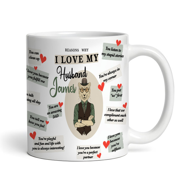 Husband Gift Reasons Why I Love You Hipster Tiger Personalised Mug
