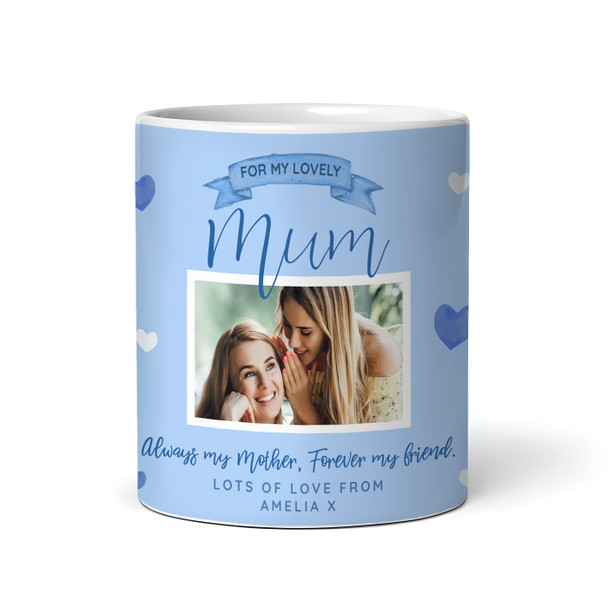 Mum Mother's Day Gift Birthday Gift For Mum Photo Flower Blue Personalised Mug