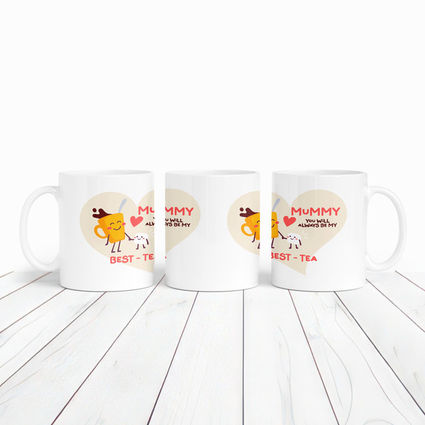 Mother's Day Gift Birthday Gift For Mummy Best-Tea Personalised Mug