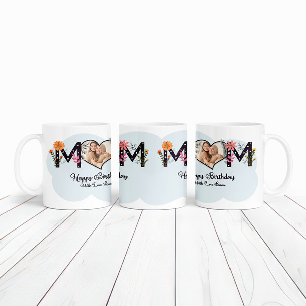 Mum Floral Photo Birthday Gift Personalised Mug