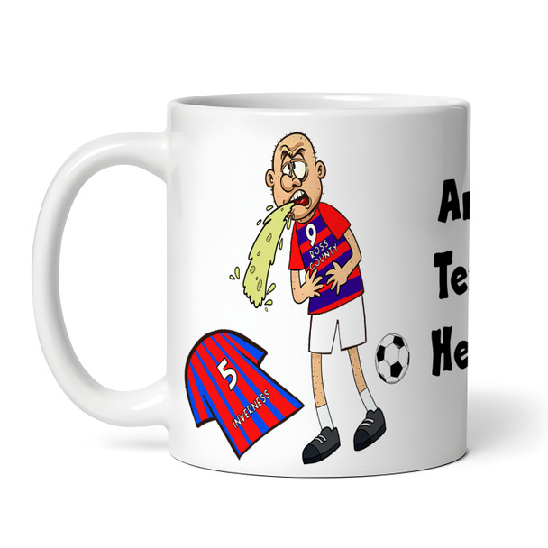 Ross County Vomiting On Inverness Funny Football Fan Gift Team Personalised Mug
