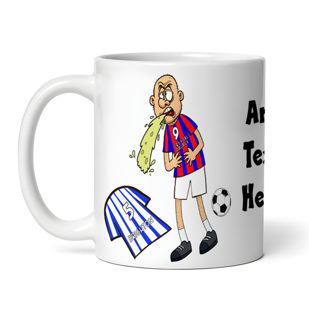 Palace Vomiting On Brighton Funny Football Gift Team Rivalry Personalised Mug