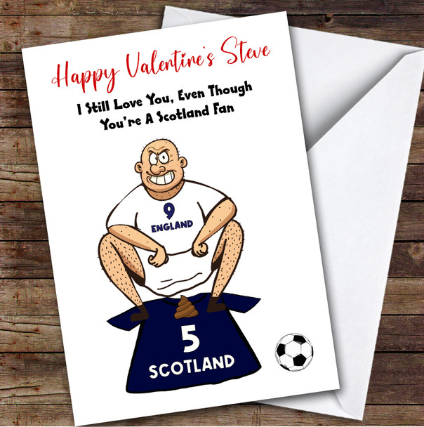 England Shitting On Scotland Funny Scotland Football Fan Valentine's Card