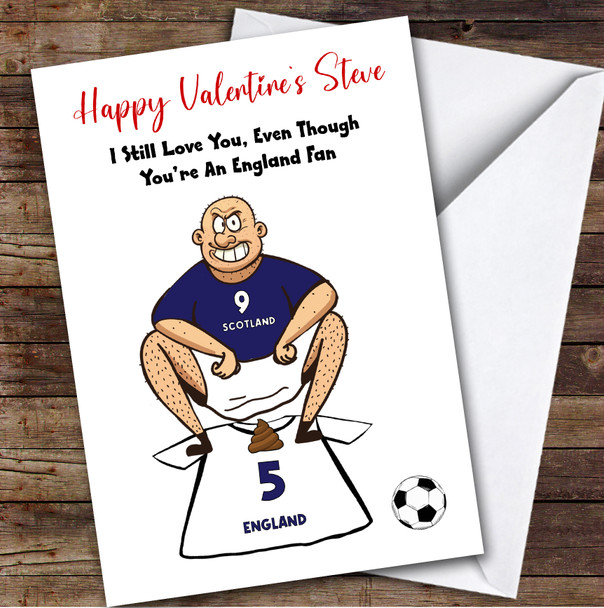 Scotland Shitting On England Funny England Football Fan Valentine's Card