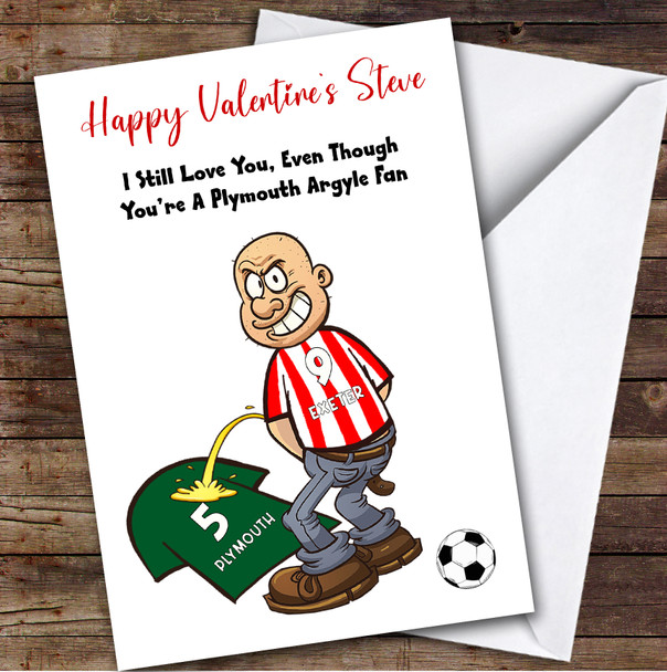 Exeter Weeing On Plymouth Funny Plymouth Football Fan Valentine's Card