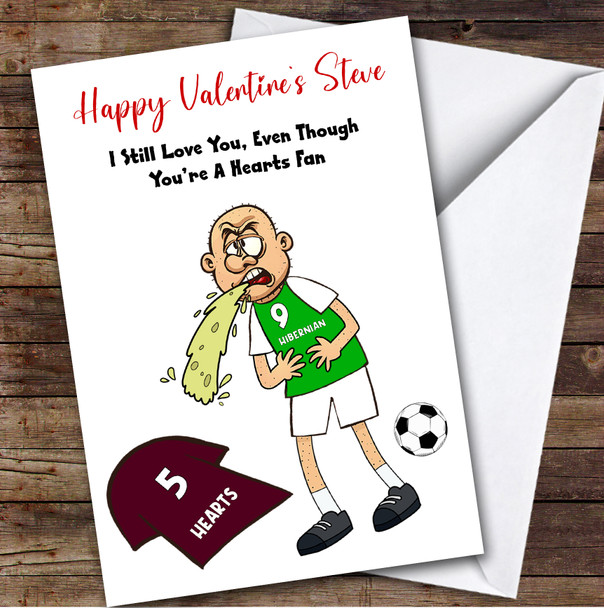 Hibernian Vomiting On Hearts Funny Hearts Football Fan Valentine's Card