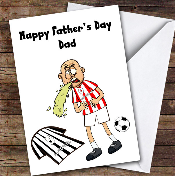 Sunderland Vomiting On Newcastle Funny Newcastle Football Fan Father's Day Card