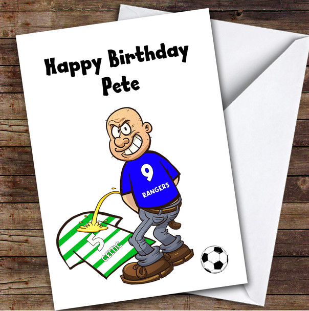 Rangers Weeing On Celtic Funny Celtic Football Fan Personalised Birthday Card