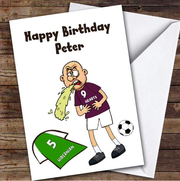 Hearts Vomiting On Hibernian Funny Hibernian Football Fan Birthday Card