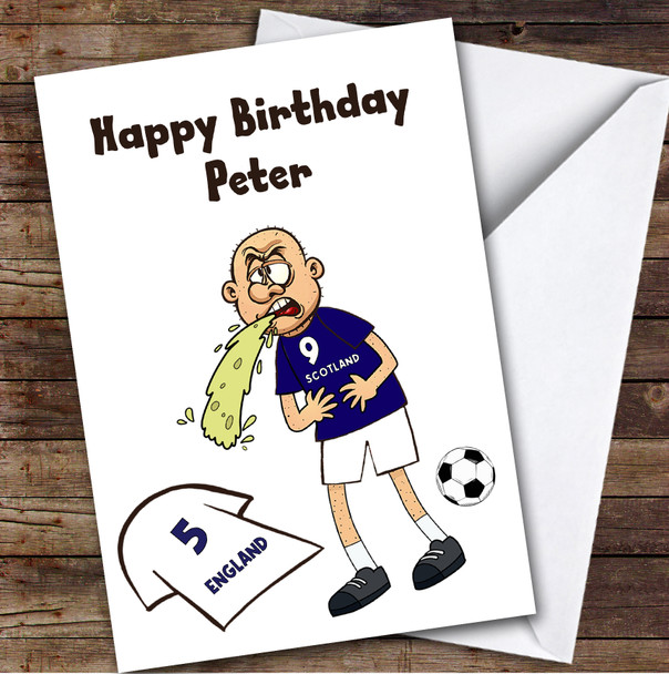 Scotland Vomiting On England Funny England Football Fan Birthday Card