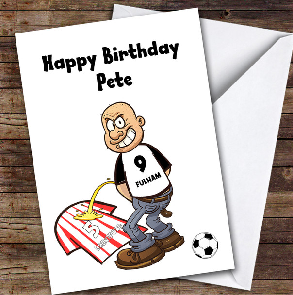 Any Team Weeing On Any Team Funny Football Fan Birthday Card